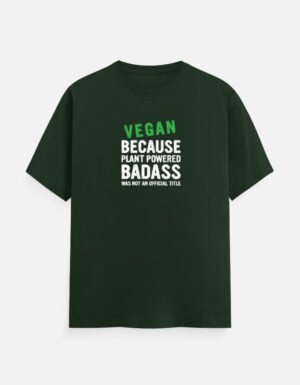 Badass Vegan Graphic T-shirt Badass Vegan Graphic T-shirt