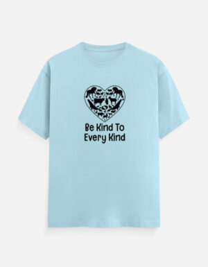 Be Kind To Every Kind Graphic T-shirt Be Kind To Every Kind Graphic T-shirt